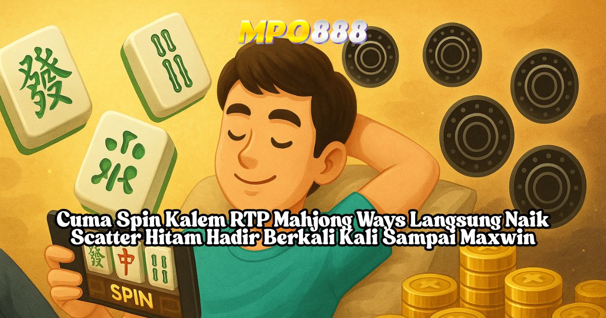 MPO888 Gasskan Aja