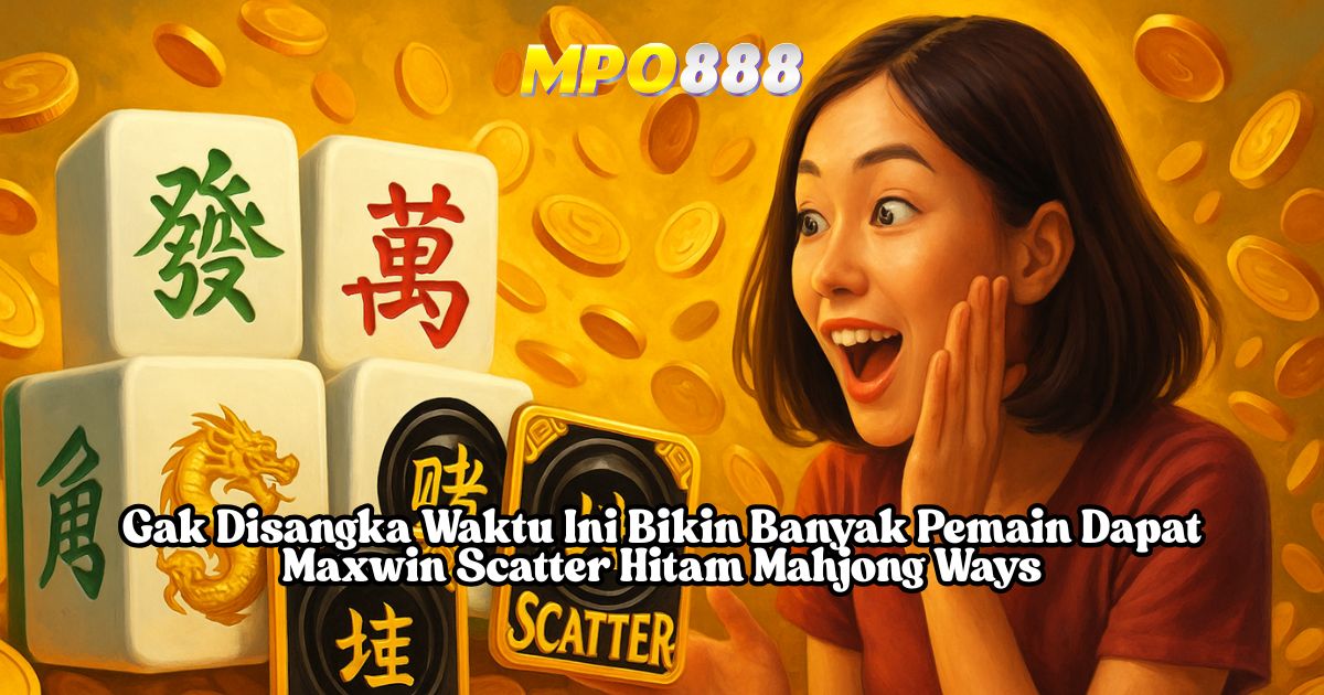 MPO888 Gasskan Aja