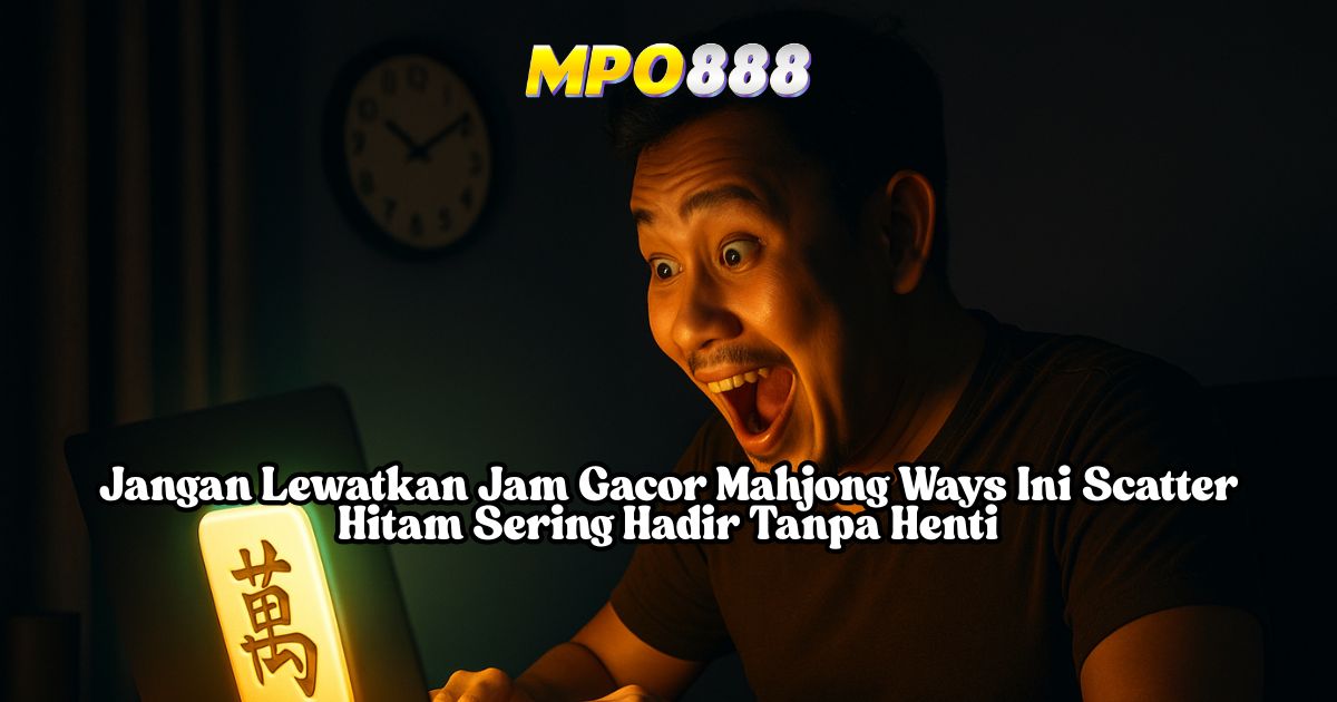 MPO888 Gasskan Aja