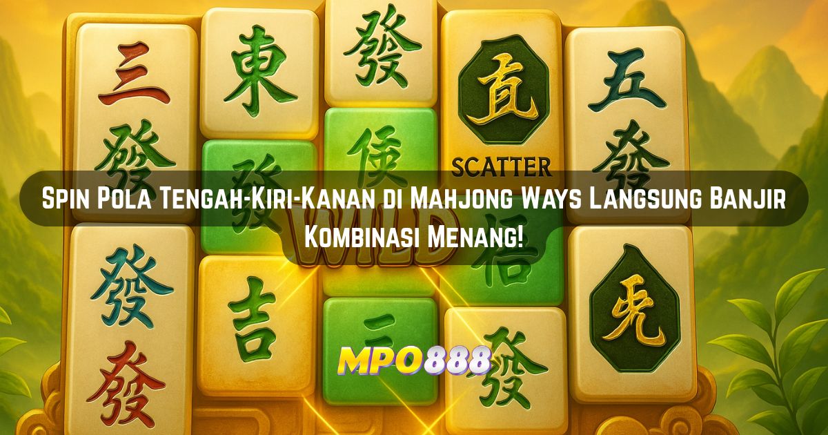 MPO888 Gaskan Aja