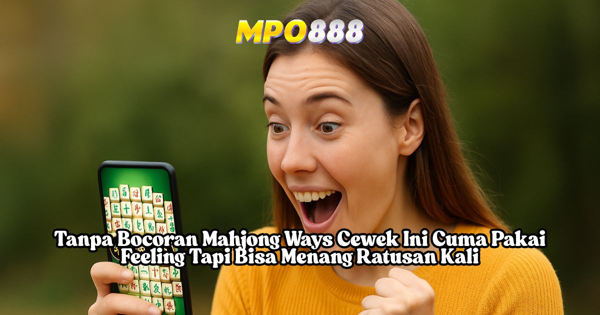 MPO888 Gasskan Aja